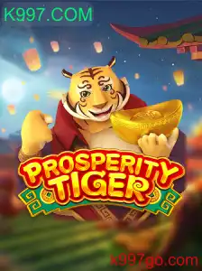 Descubra o Fascinante Mundo de ProsperityTiger no K997.COM